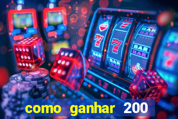 como ganhar 200 reais agora no pix